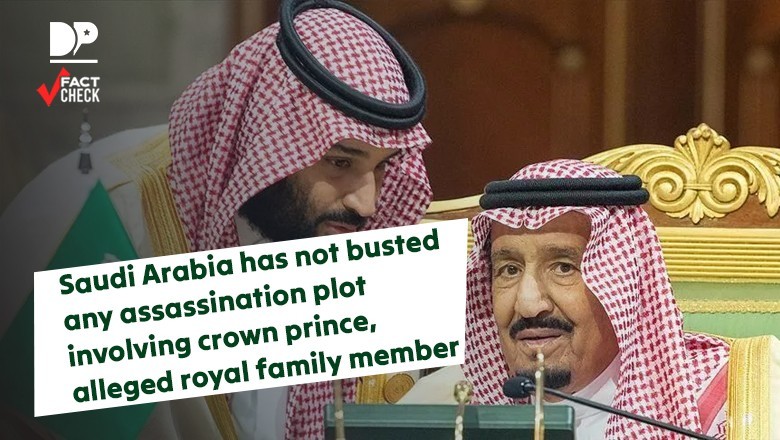 Fact check: Viral claim of Saudi crown prince assassination plot is false
